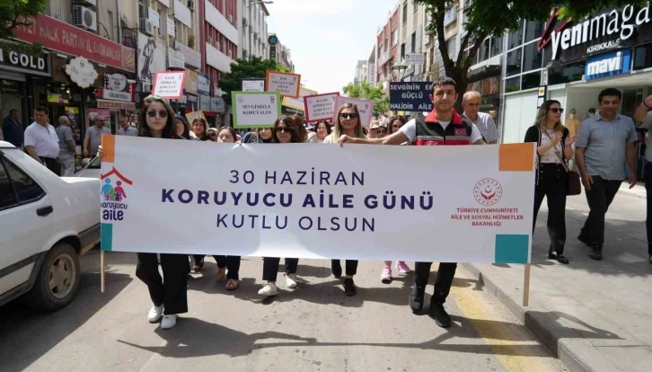 &quot;Koruyucu Aile Günü&quot; için Kırıkkale’de anlamlı yürüyüş

