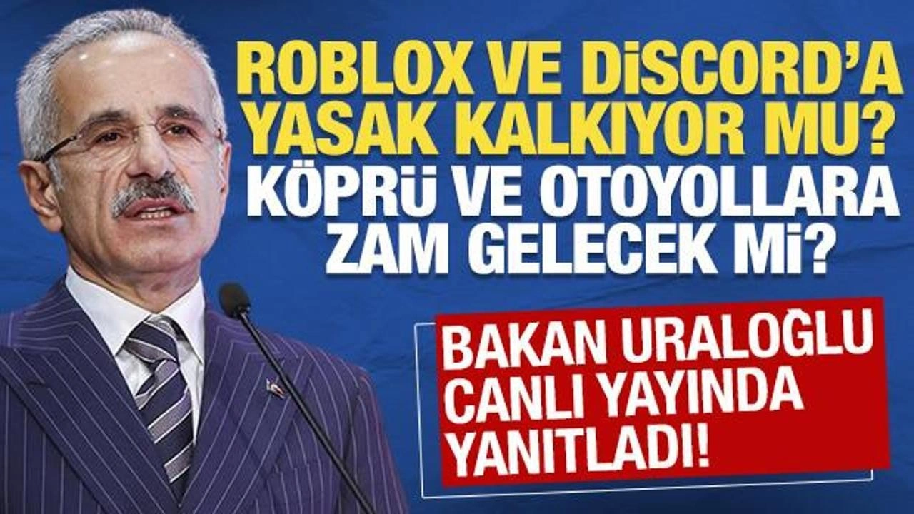 Roblox ve Discord'a yasak kalkıyor mu? Bakan Uraloğlu açıkladı