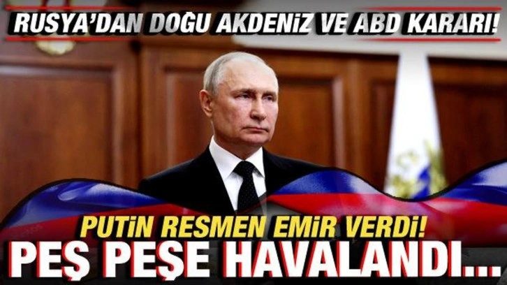 Rusya'dan, Doğu Akdeniz ve ABD kararı! Putin emri verdi! Peş peşe havalandı...