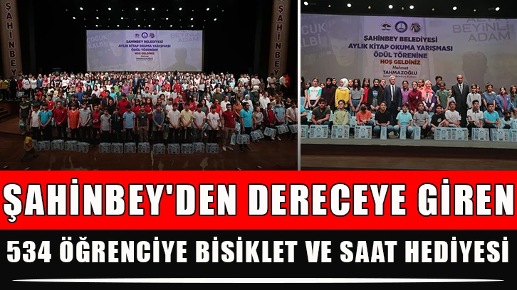 Şahinbey'den Dereceye giren 534 öğrenciye bisiklet ve saat hediyesi