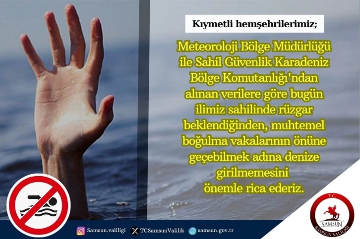 Samsun Valiliği yine uyardı: “Rüzgarlı havada denize girilmemeli”
