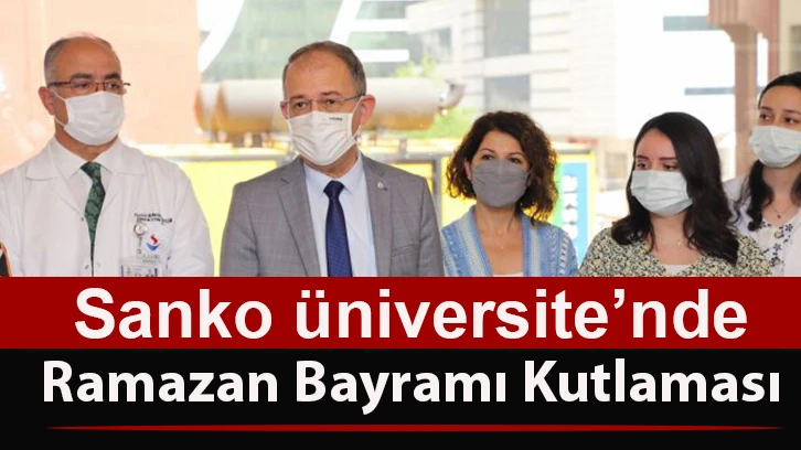 Sanko üniversite’nde ramazan bayramı kutlaması