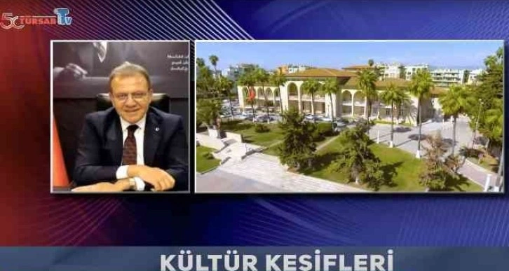 Seçer: "Mersin bir tarih hazinesi"