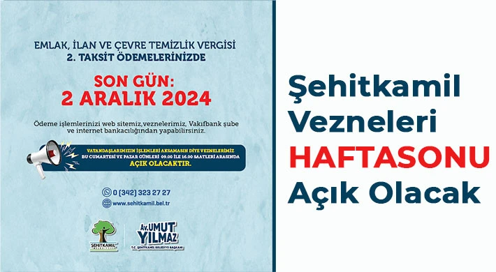 Şehitkamil Belediyesi’nden Vergi Ödemeleri İçin Hatırlatma: Son Gün 2 Aralık