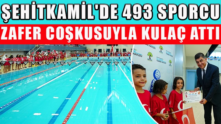 Şehitkamil'de 493 sporcu zafer coşkusuyla kulaç attı