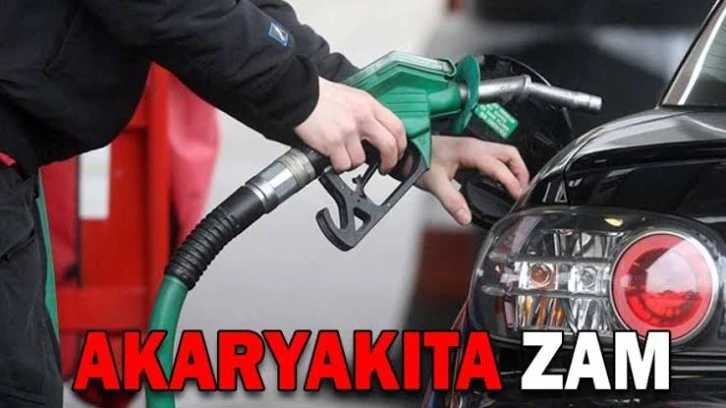 Akaryakıta yeni zam geliyor!