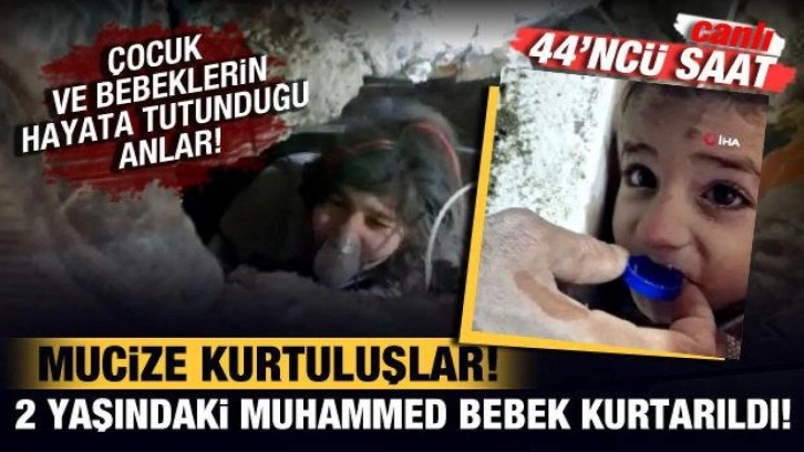 Son Dakika... Deprem bölgesinde mucize kurtuluşlar: Muhammed bebek enkazdan kurtarıldı!