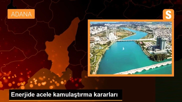 Son dakika haber | Enerjide acele kamulaştırma kararları