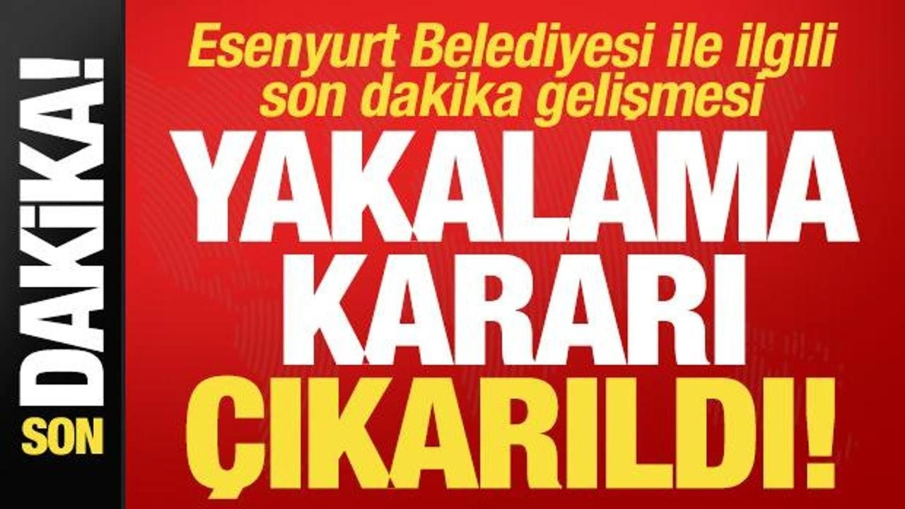 Son dakika haberi: Esenyurt Belediye Başkan Yardımcısı Osman Yalçın'a yakalama kararı!