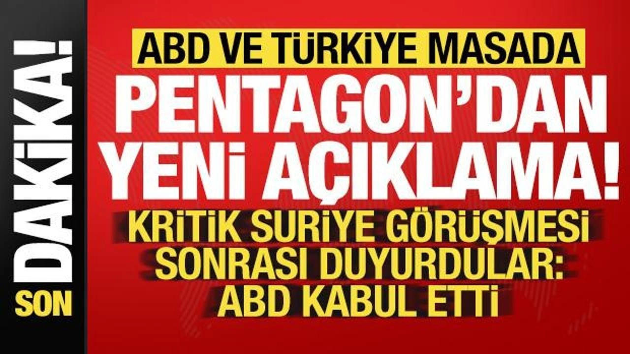 Son dakika: Türkiye ve ABD masada! Suriye görüşmesi sonrası Pentagon'dna yeni açıklama...