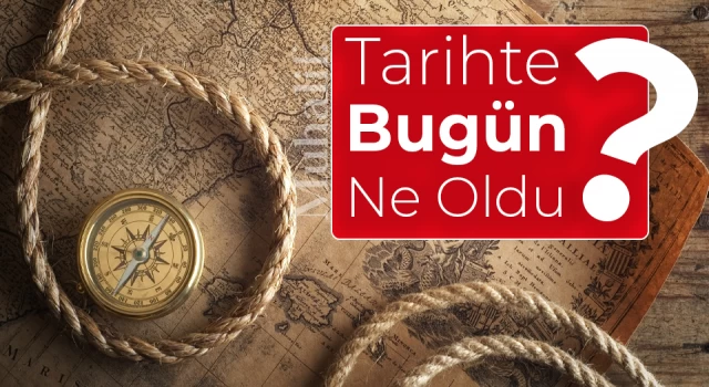 Tarihte bugün neler oldu? (13 Haziran )