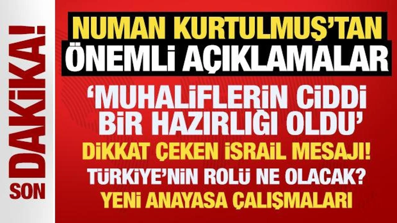 TBMM Başkanı Numan Kurtulmuş'tan önemli mesajlar! Dikkat çeken Suriye ve İsrail açıklaması