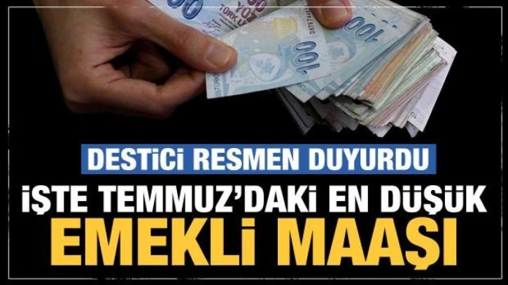 Temmuz'daki en düşük emekli maaşı miktarını Destici açıkladı