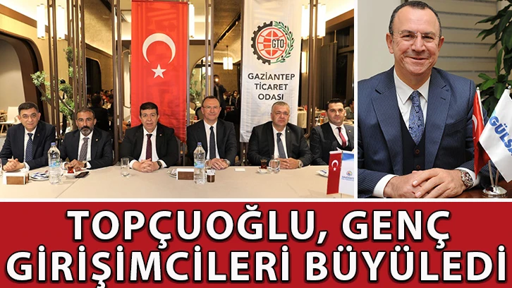 Topçuoğlu, genç girişimcileri büyüledi