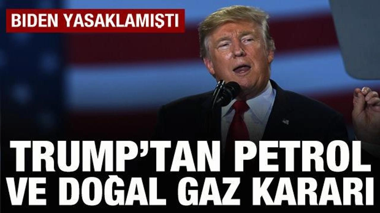 Trump, Biden'ın açıkladığı petrol ve doğal gaz sondaj yasağını kaldıracak