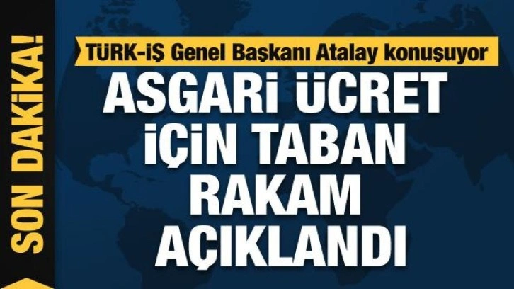 Türk-İş, Asgari ücrette taban rakamı açıkladı