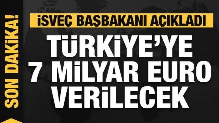 Türkiye ve Suriye'ye 7 milyar euro destek sözü