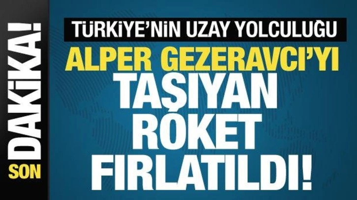 Türkiye'nin ilk astronotu Gezeravcı uzay yolculuğuna çıktı! Ülkemiz için tarihi an