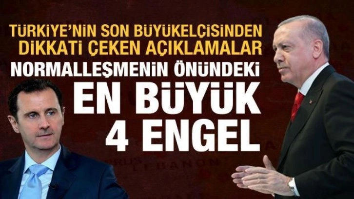 Türkiye'nin son Şam Büyükelçisi: Suriye ile görüşmeler belli olgunluğa erişti