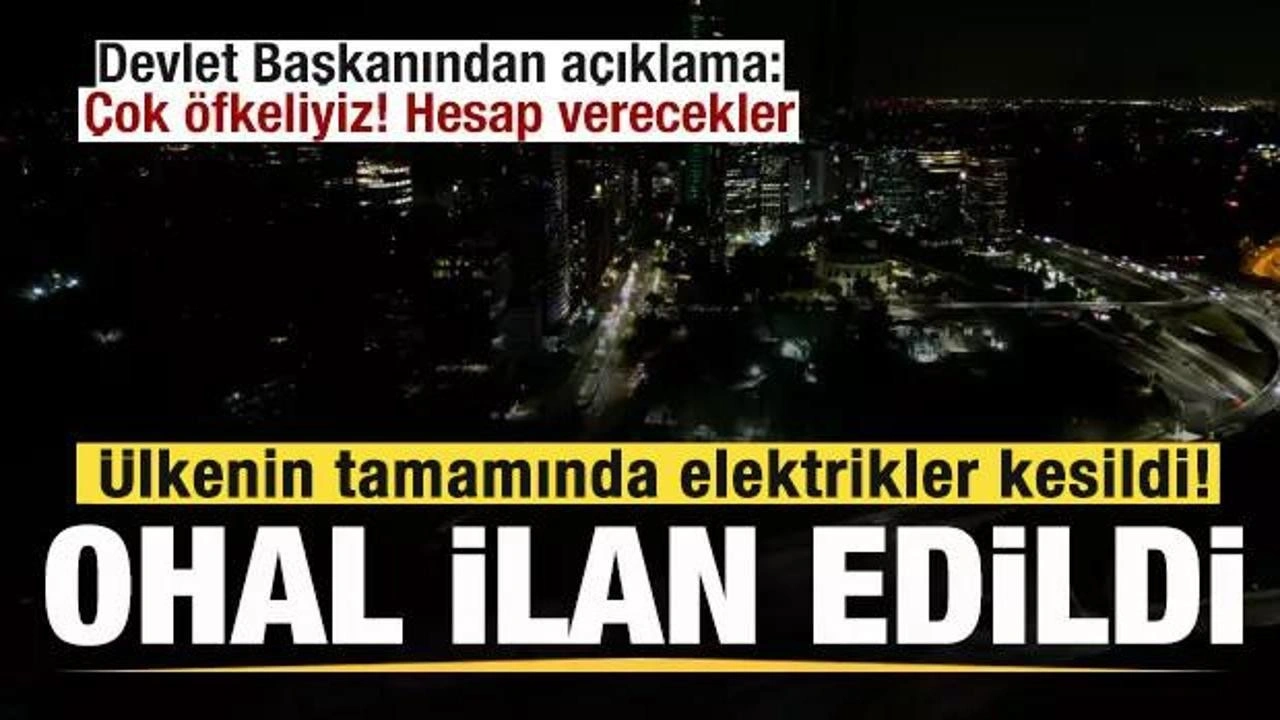 Ülkenin tamamında elektrikler kesildi! OHAL ilan edildi! Devlet Başkanı: Hesap verecekler