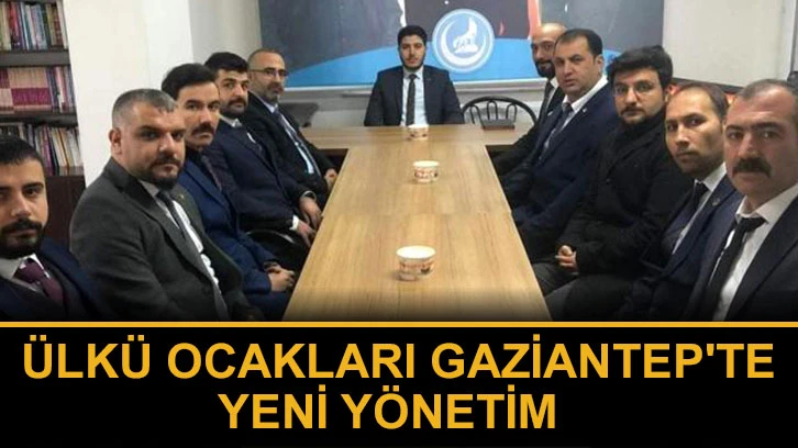 Ülkü Ocakları Gaziantep’te yeni yönetim