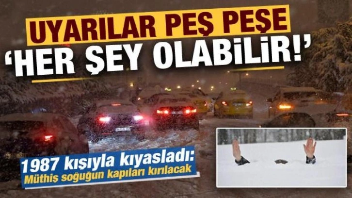 Uyarılar peş peşe: Efsane kış yolda, her şey olabilir! Müthiş soğuğun kapıları kırılıyor