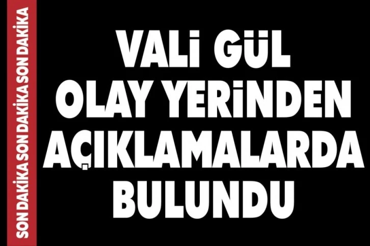 Vali Gül olay yerinden açıklama , Roket saldırısı devam ediyor.