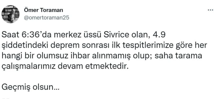 Vali Toraman’dan deprem paylaşımı, “ Herhangi bir olumsuz ihbar alınmadı”
