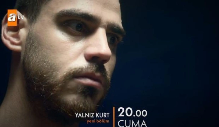 Yalnız Kurt 2.bölüm fragmanı: ''O vatan haini dedikleri bizdik evlat, yetim kurtlarımdı!&#