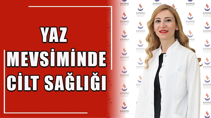 Yaz mevsiminde cilt sağlığı