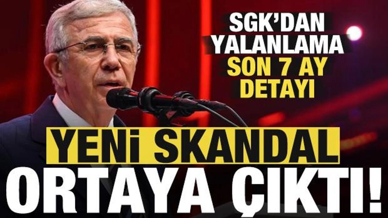 Yeni skandal ortaya çıktı! SGK'dan Yavaş'a yalanlama geldi, son 7 ay detayı dikkat çekti