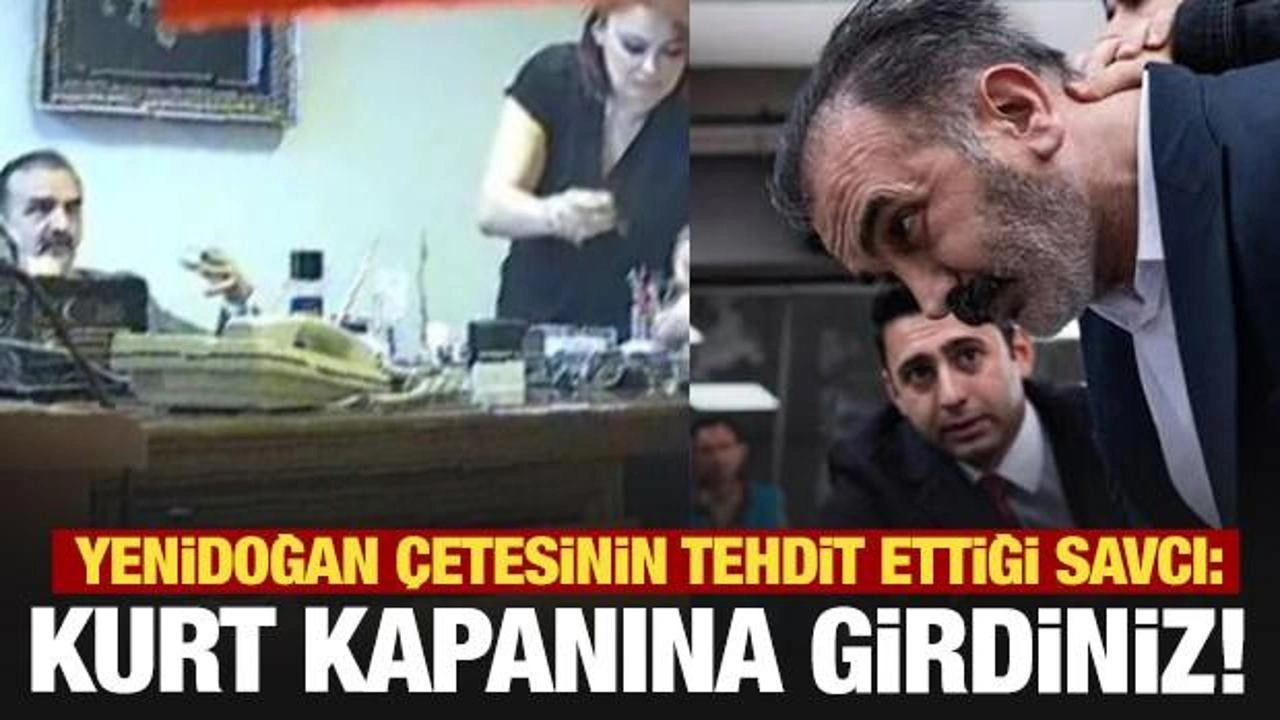 Yenidoğan çetesinin tehdit ettiği savcı: Kurt kapanına girdiniz