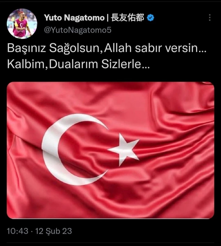 Yuto Nagatomo: "Başınız sağ olsun, Allah sabır versin, kalbim, dualarım sizlerle"
