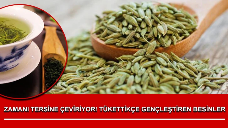 Zamanı tersine çeviriyor! Tükettikçe gençleştiren besinler