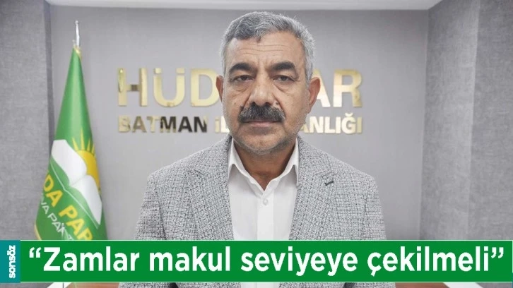 “ZAMLAR MAKUL SEVİYEYE ÇEKİLMELİ”