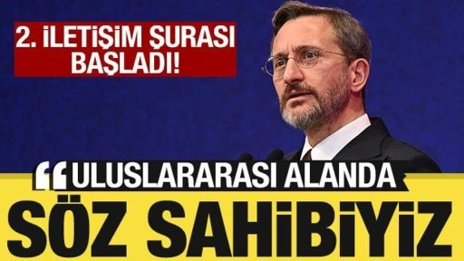 2. İletişim Şurası başladı: Fahrettin Altun'dan önemli açıklamalar!