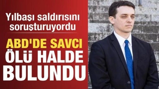 ABD'de yılbaşı saldırısını soruşturan savcı şüpheli bir şekilde öldü