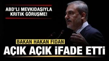 ABD ile kritik görüşme! Hakan Fidan açık açık ifade etti