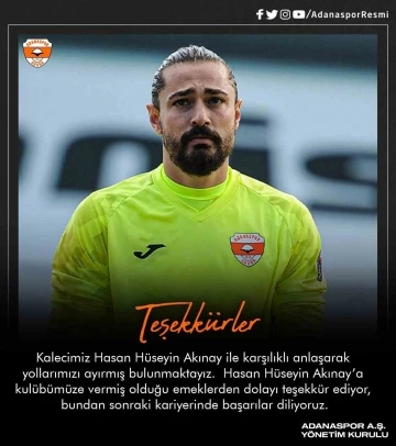 Adanaspor, kaleci Hasan Hüseyin Akınay ile yolları ayırdı
