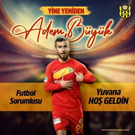 Adem Büyük yeniden Yeni Malatyaspor’da
