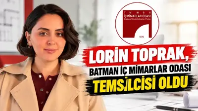 Batman’da İç Mimarlık Temsilciliğinin Sorumluluğu Lorin Toprak’a Verildi