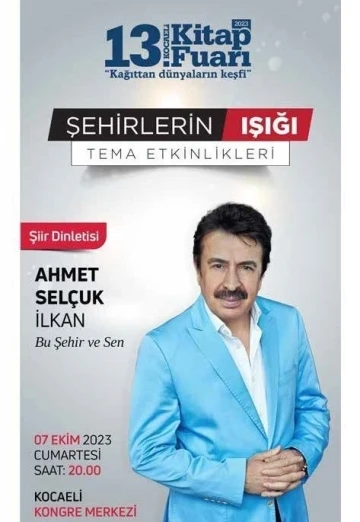 Ahmet Selçuk İlkan şiir dinletisi ile ruhunuza dokunacak
