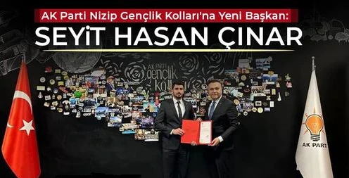 AK Parti Nizip Gençlik Kolları'na Yeni Başkan: Seyit Hasan Çınar 