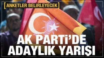 AK Parti'de seçim yarışı! Yeni isim arayışı başladı