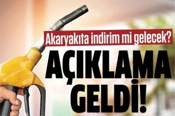 Akaryakıta indirim mi geliyor?