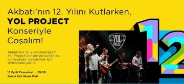 Akbatı 12’nci yılını Yol Project konseri ile kutluyor
