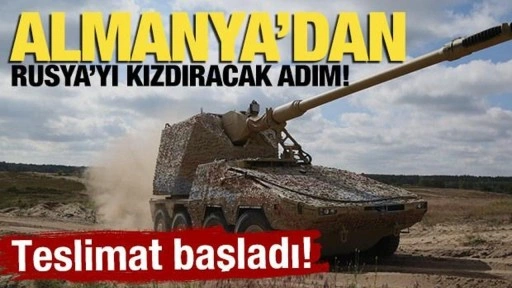 Almanya'dan Rusya'yı kızdıracak adım! Teslimat başladı