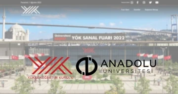 Anadolu Üniversitesi’ne YÖK Sanal Fuarı’nda yoğun ilgi
