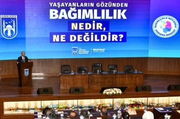Ankara Büyükşehir Belediyesinden &quot;Bağımlılık Nedir, Ne Değildir?&quot; paneli
