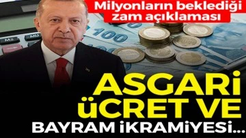 Asgari ücret zammı ve emekli ikramiye zammıyla ilgili Cumhurbaşkanı Erdoğan'dan flaş açıklama